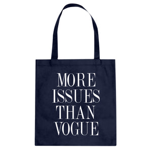 Tote More Issues than Vogue Canvas Tote Bag