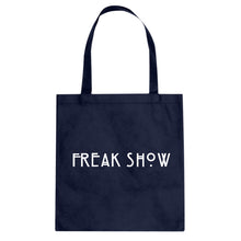 Tote Freak Show Canvas Tote Bag