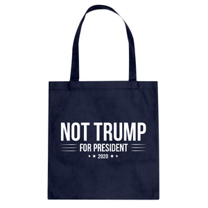 NOT TRUMP for President 2020 Cotton Canvas Tote Bag