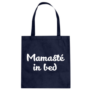 Tote Mamaste in Bed Canvas Tote Bag