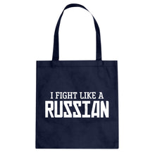 I Fight Like a Russian Cotton Canvas Tote Bag