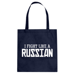 I Fight Like a Russian Cotton Canvas Tote Bag