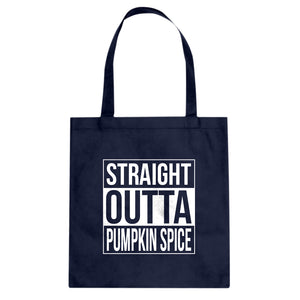 Straight Outta Pumpkin Spice Cotton Canvas Tote Bag