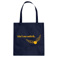 Tote Ain't No Snitch Canvas Tote Bag
