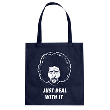 Just Deal With It Cotton Canvas Tote Bag