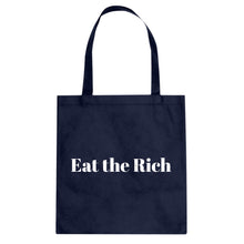 Eat the Rich Cotton Canvas Tote Bag