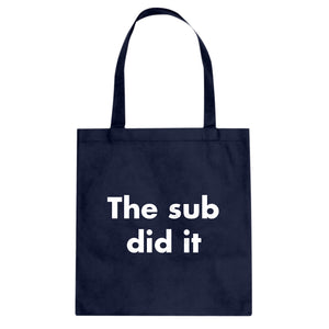 Tote The Sub Did it Canvas Tote Bag