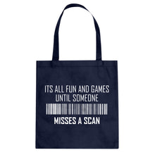 Tote Its All Fun and Games Until Someone Misses a Scan Canvas Tote Bag