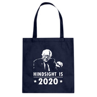 Tote Hindsight 2020 Bernie Canvas Tote Bag