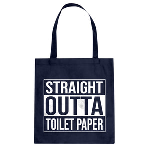 Straight Outta Toilet Paper Cotton Canvas Tote Bag