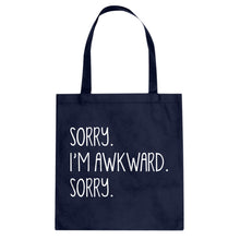 Tote Sorry I'm Awkward Sorry Canvas Tote Bag