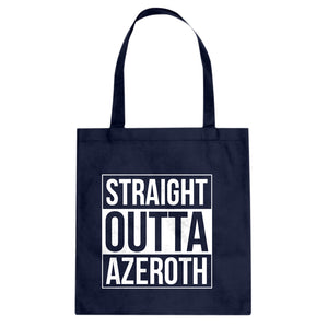 Straight Outta Azeroth Cotton Canvas Tote Bag