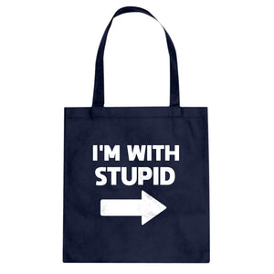 I'm With Stupid Right Cotton Canvas Tote Bag