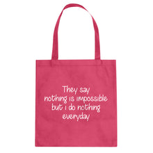 Nothing is Impossible Cotton Canvas Tote Bag