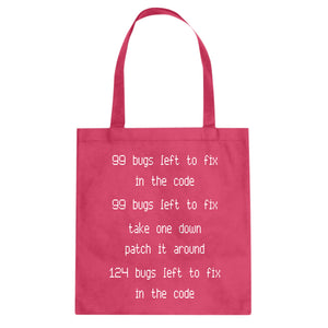 Tote 99 Bugs in the Code Canvas Tote Bag