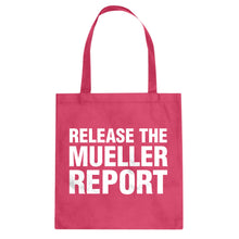 Release the Mueller Report Cotton Canvas Tote Bag