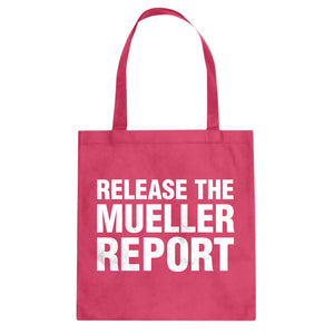 Release the Mueller Report Cotton Canvas Tote Bag
