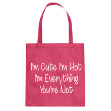 Im Cute Im Hot Cotton Canvas Tote Bag