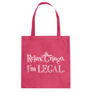 Tote Relax Gringo I'm Legal Sombrero Canvas Tote Bag