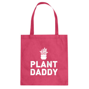 Tote Plant Daddy Canvas Tote Bag