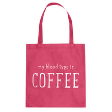 My Blood Type is Coffee Cotton Canvas Tote Bag