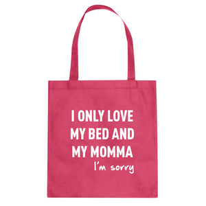 Tote Only Love My Bed Canvas Tote Bag