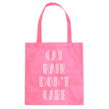 Tote Cat Hair Don’t Care Canvas Tote Bag