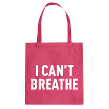 I Can't Breathe Cotton Canvas Tote Bag