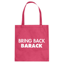 Tote Bring Back Barack Canvas Tote Bag