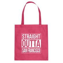 Straight Outta San Francisco Cotton Canvas Tote Bag
