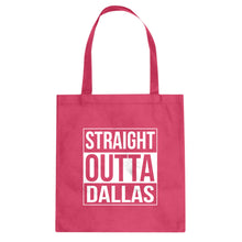Straight Outta Dallas Cotton Canvas Tote Bag