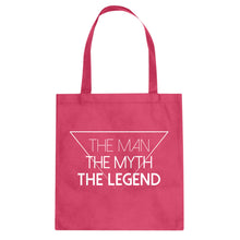 The Man the Myth the Legend Cotton Canvas Tote Bag