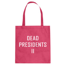 Tote Dead Presidents II Canvas Tote Bag