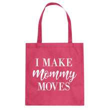 Tote Mommy Moves Canvas Tote Bag