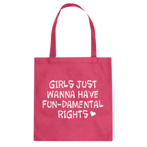 Tote Girls Wanna Have Fundamental Rights Canvas Tote Bag