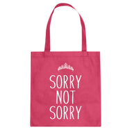 Tote Sorry Not Sorry Canvas Tote Bag