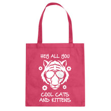 Hey all you Cool Cats and Kittens Cotton Canvas Tote Bag