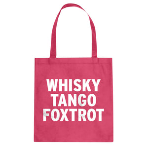 WHISKY TANGO FOXTROT Cotton Canvas Tote Bag