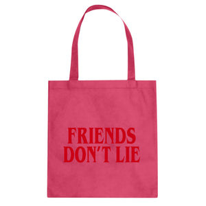 Friend's Don’t Lie Cotton Canvas Tote Bag