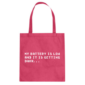 Its Getting Dark Cotton Canvas Tote Bag