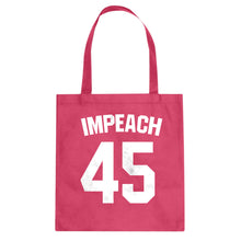 Impeach 45 Cotton Canvas Tote Bag