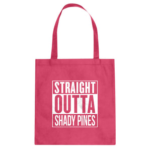 Tote Straight Outta Shady Pines Canvas Tote Bag