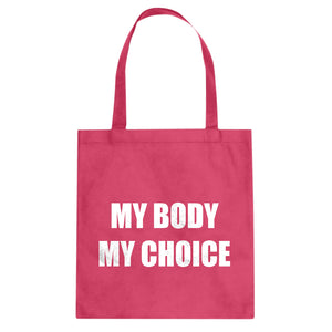 My Body My Choice Cotton Canvas Tote Bag
