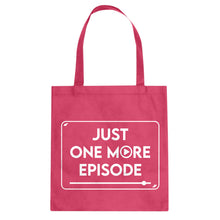 Just one more episode. Cotton Canvas Tote Bag