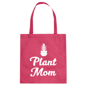 Tote Plant Mom Canvas Tote Bag