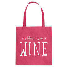 My Blood Type is Wine Cotton Canvas Tote Bag