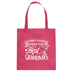 Tote Retired Nurses Best Grandmas Canvas Tote Bag