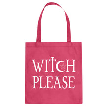 Tote Witch Please Canvas Tote Bag