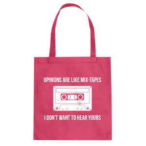 Opinions are like Mixtapes Cotton Canvas Tote Bag