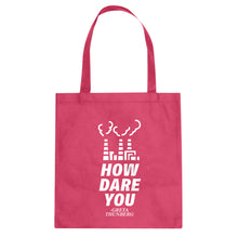 HOW DARE YOU Cotton Canvas Tote Bag